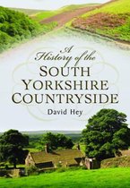 History of the South Yorkshire Countryside