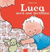 Album illustrati - Luca avrà una sorellina