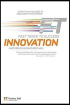 Fast Track To Success: Innovation