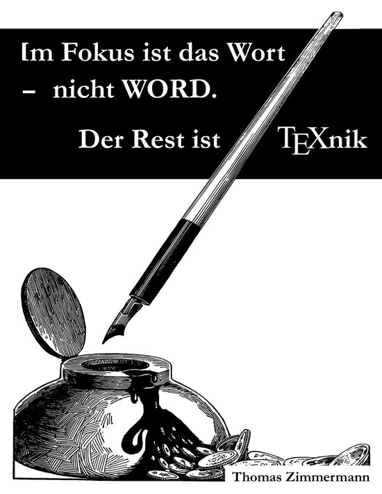 Im Fokus ist das Wort - nicht WORD. Der Rest ist TEXnik - cover