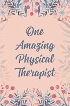 One Amazing Physical Therapist