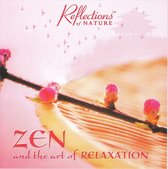 Zen and the Art of Relaxation