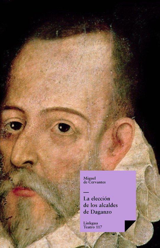 La Eleccion De Los Alcaldes De Daganzo - cover