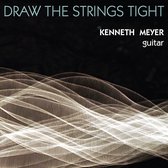 Draw the Strings Tight