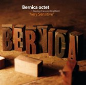 Bernica Octet - Very Sensitive (CD)