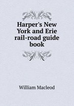 Harper's New York and Erie Rail-Road Guide Book
