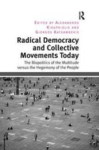 Radical Democracy and Collective Movements Today