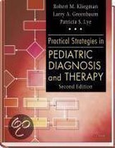 Practical Strategies in Pediatric Diagnosis and Therapy