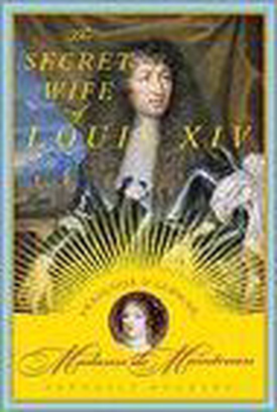 The Secret Wife of Louis XIV - cover