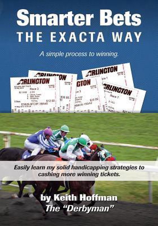 Smarter Bets - The Exacta Way - cover