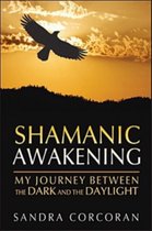 Shamanic Awakening