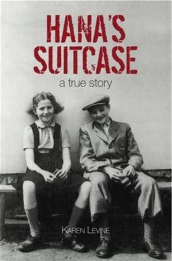 Hana's Suitcase, Karen Levine 9781842348413 Boeken