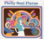 Philly Soul Flavas - The Soul Sound Of