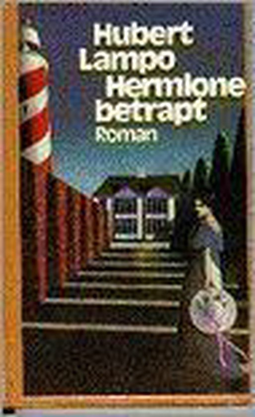 Hermione betrapt - Hubert Lampo | Nextbestfoodprocessors.com