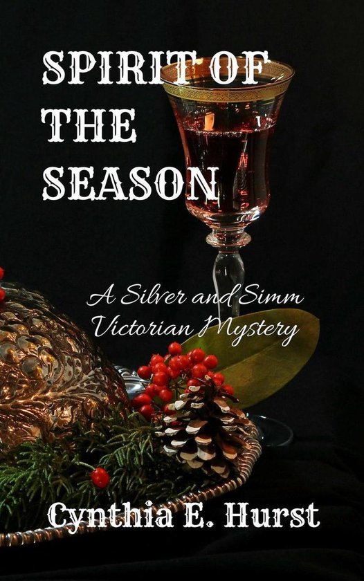 Silver and Simm Victorian Mysteries 8 - Spirit of the Season - cover