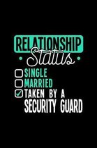 Relationship Status Taken by a Security Guard