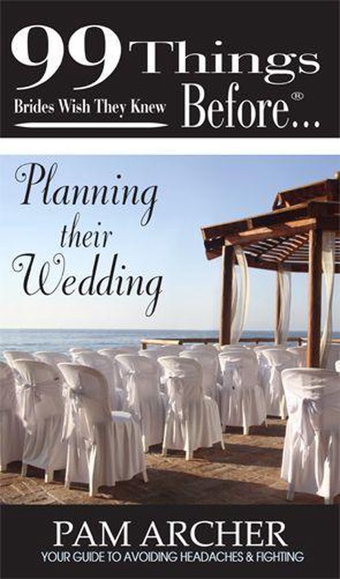 99 Series 1 - 99 things Brides wish they knew before…Plann ... - cover