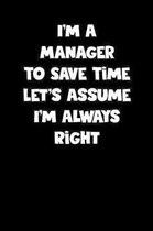 Manager Notebook - Manager Diary - Manager Journal - Funny Gift for Manager