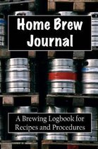 Home Brew Journal