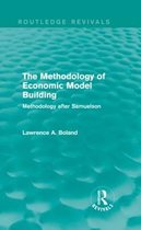 The Methodology of Economic Model Building (Routledge Revivals): Methodology After Samuelson