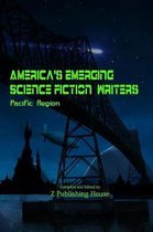 America's Emerging Science Fiction Writers