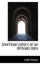 Unofficial Letters of an Official's Wife