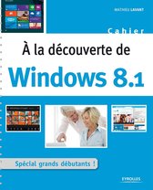 Cahiers - A la découverte de Windows 8.1