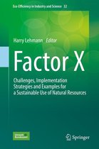 Eco-Efficiency in Industry and Science 32 - Factor X