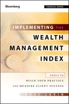 Bloomberg Financial 144 - Implementing the Wealth Management Index