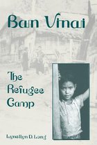 Ban Vinai - The Refugee Camp (Paper)