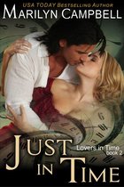 Lovers in Time Series 2 - Just in Time (Lovers in Time Series, Book 2)