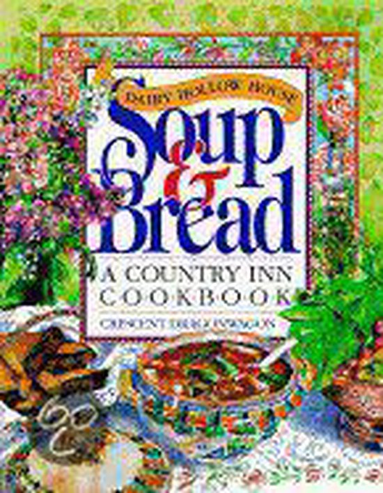 Dairy Hollow House Soup and Bread - cover