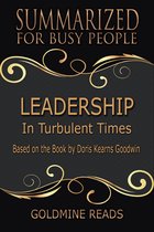 Leadership - Summarized for Busy People