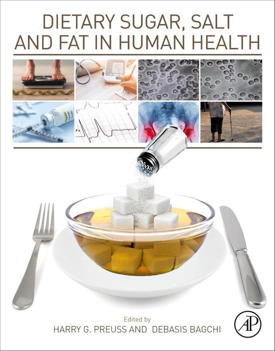 Dietary Sugar, Salt and Fat in Human Health - cover