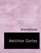 Melchior Gorles