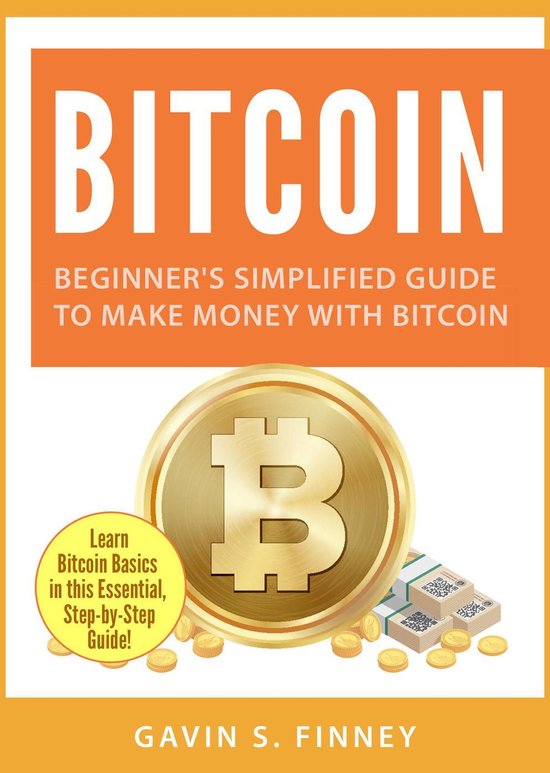 Bitcoin Investing Series 1 - Bitcoin: Beginner's Simplified  ... - cover