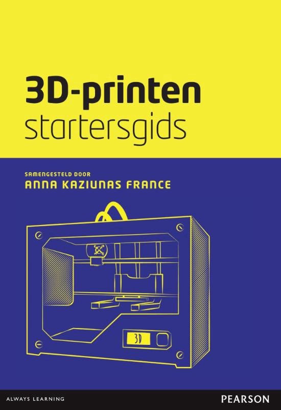 Cover van het boek '3D-printen startersgids' van Anna Kaziunas France