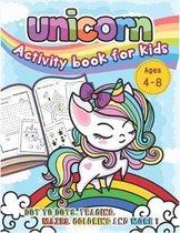 Unicorn Activity Book for Kids Ages 4-8