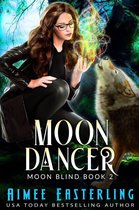 Moon Blind 2 - Moon Dancer