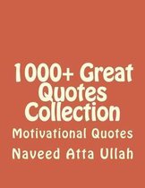 1000+ Great Quotes Collection