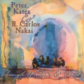 R. Carlos Nakai & Peter Kater - Through Windows & Walls (CD)