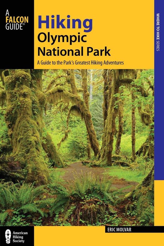 Regional Hiking Series - Hiking Olympic National Park - cover