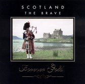 Forever Gold: Scotland the Brave