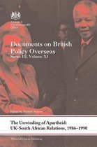 Whitehall Histories-The Unwinding of Apartheid: UK-South African Relations, 1986-1990