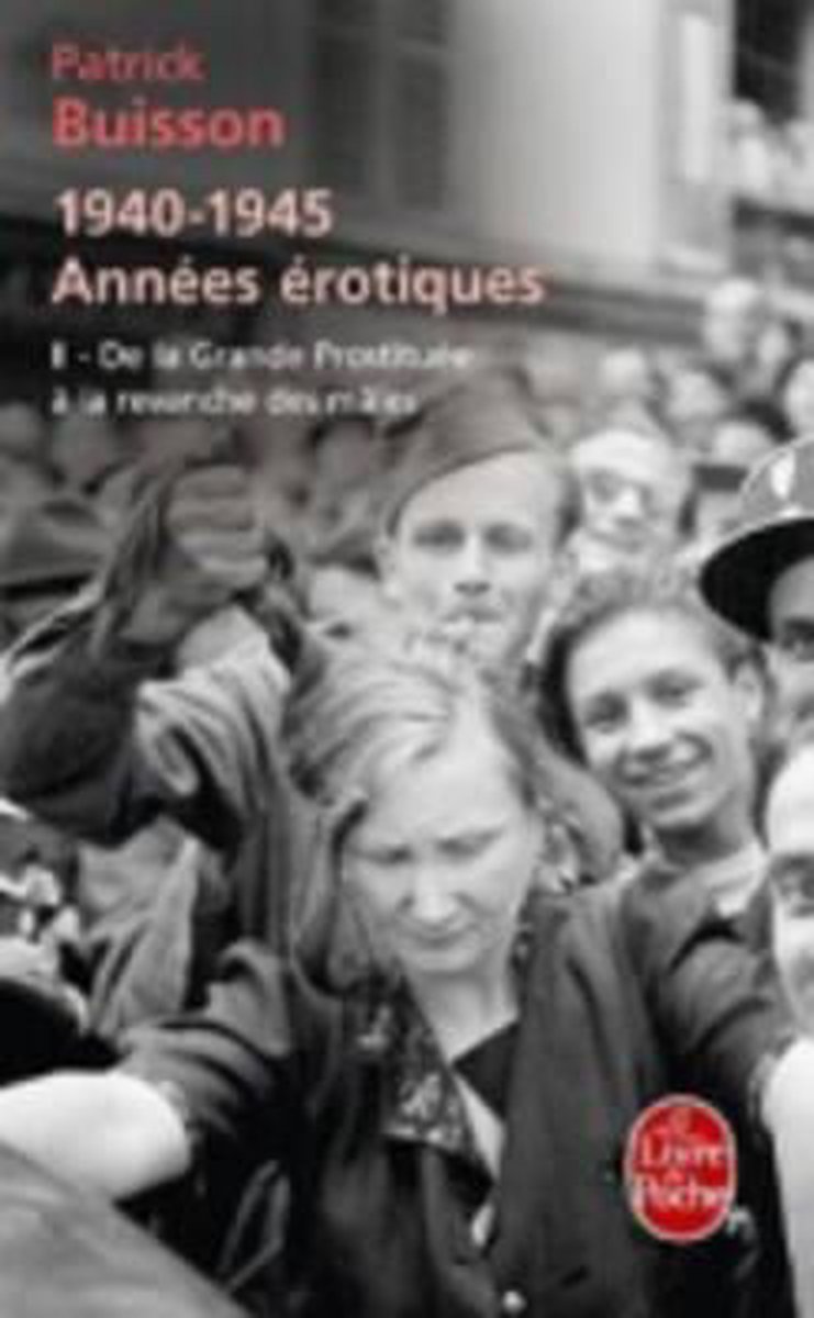 1940-1945 Annees Erotiques 2