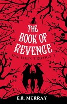 The Nine Lives Trilogy - The Book of Revenge: