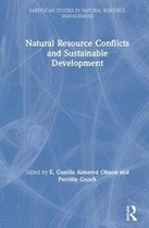 Earthscan Studies in Natural Resource Management- Natural Resource Conflicts and Sustainable Development