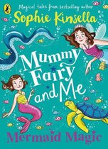 Omslag Mummy Fairy and Me: Mermaid Magic