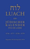 Luach - Ein jüdischer Kalender für die Jahre 5776, 5777, 577