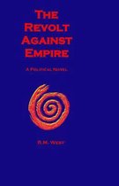 The Revolt Against Empire